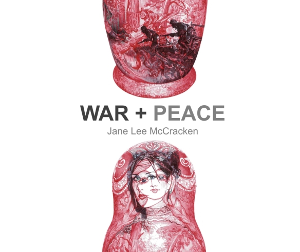 'War + Peace', Selected Biro Drawings 2008 - 2014 by Jane Lee McCracken, Front Cover